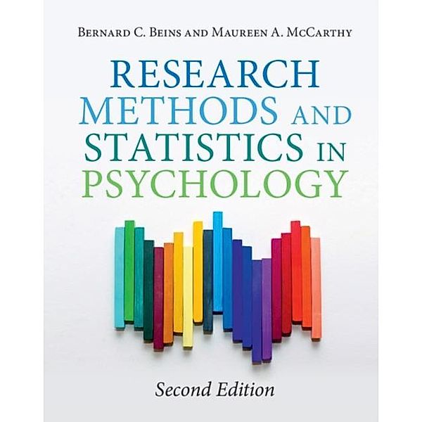 Research Methods and Statistics in Psychology, Bernard C. Beins