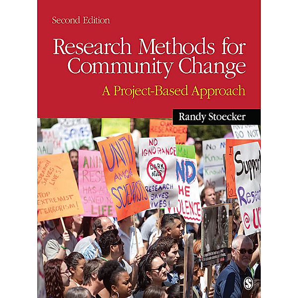 Research Methods for Community Change, Randy R. Stoecker