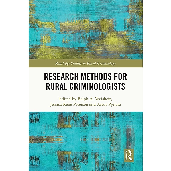 Research Methods for Rural Criminologists