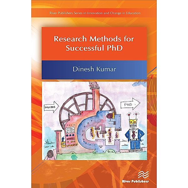 Research Methods for Successful PhD, Dinesh Kumar