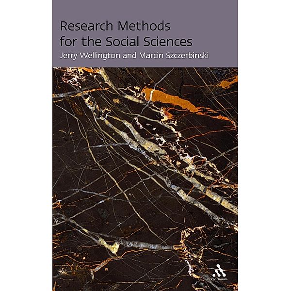 Research Methods for the Social Sciences, Jerry Wellington, Marcin Szczerbinski