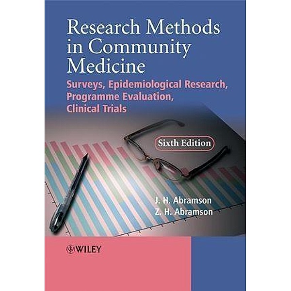Research Methods in Community Medicine, Joseph Abramson, Z. H. Abramson