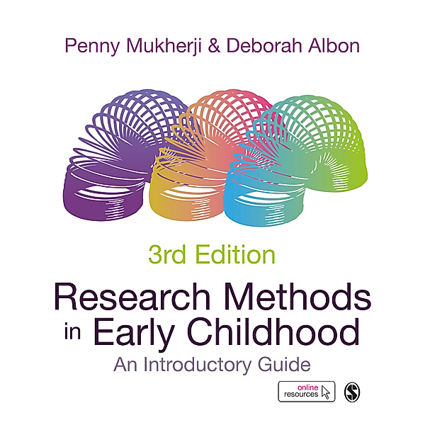 Research Methods in Early Childhood, Penny Mukherji, Deborah Albon