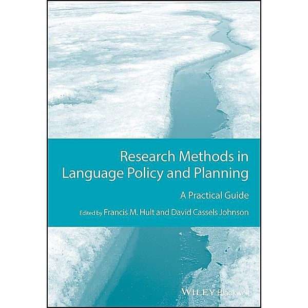 Research Methods in Language Policy and Planning / GMLZ - Guides to Research Methods in Language and Linguistics, Francis M. Hult, David Cassels Johnson