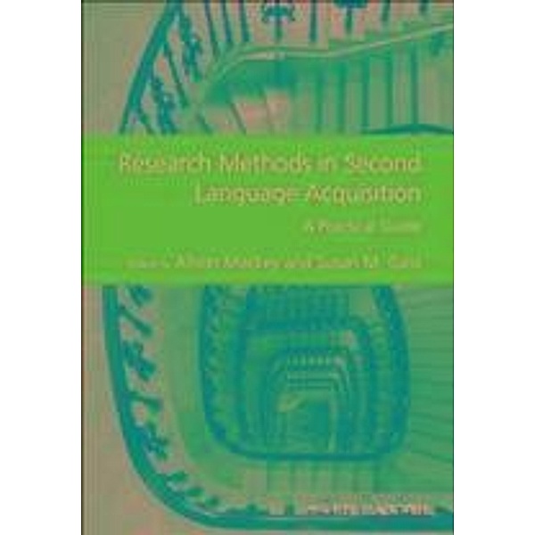 Research Methods in Second Language Acquisition / GMLZ - Guides to Research Methods in Language and Linguistics