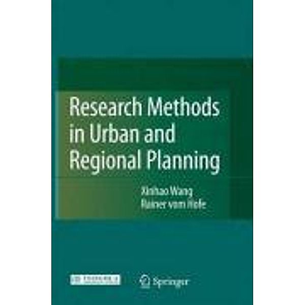 Research Methods in Urban and Regional Planning, Xinhao Wang, Rainer Hofe