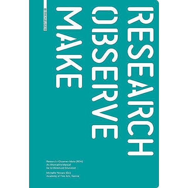 Research - Observe - Make, Michelle Howard