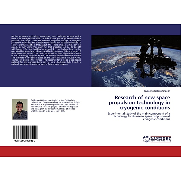 Research of new space propulsion technology in cryogenic conditions, Guillermo Gallego Chacón