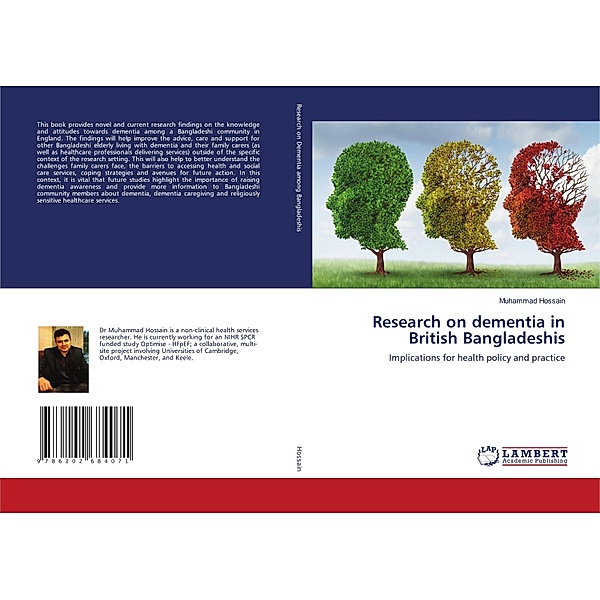 Research on dementia in British Bangladeshis, Muhammad Hossain