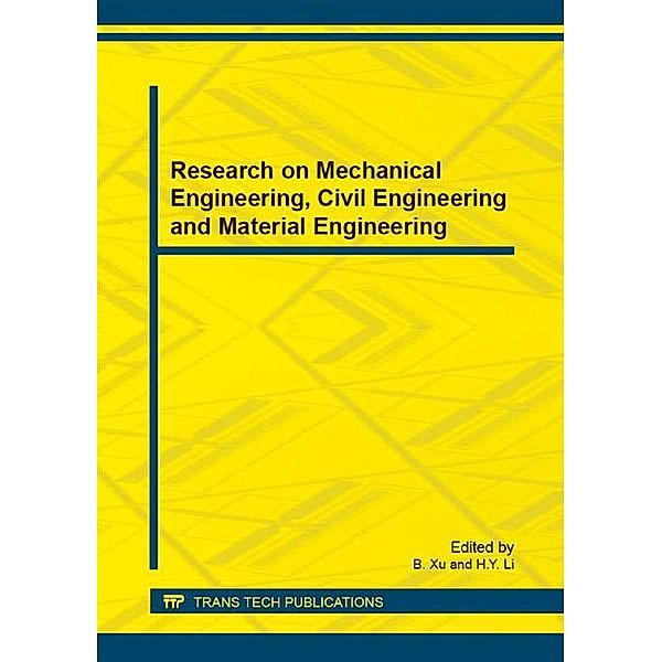 Research on Mechanical Engineering, Civil Engineering and Material Engineering