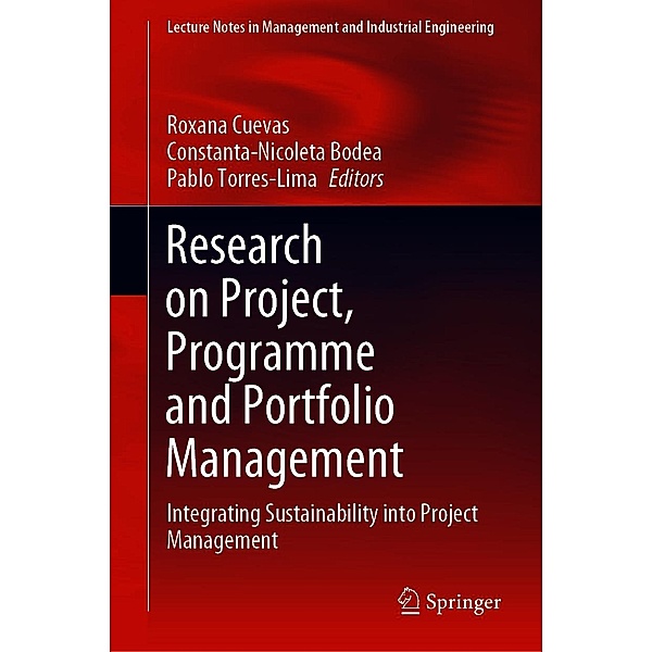 Research on Project, Programme and Portfolio Management / Lecture Notes in Management and Industrial Engineering