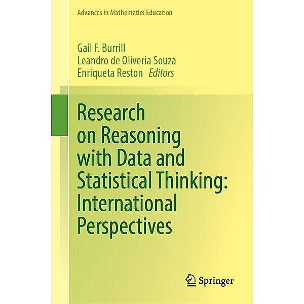 Research on Reasoning with Data and Statistical Thinking: International Perspectives / Advances in Mathematics Education