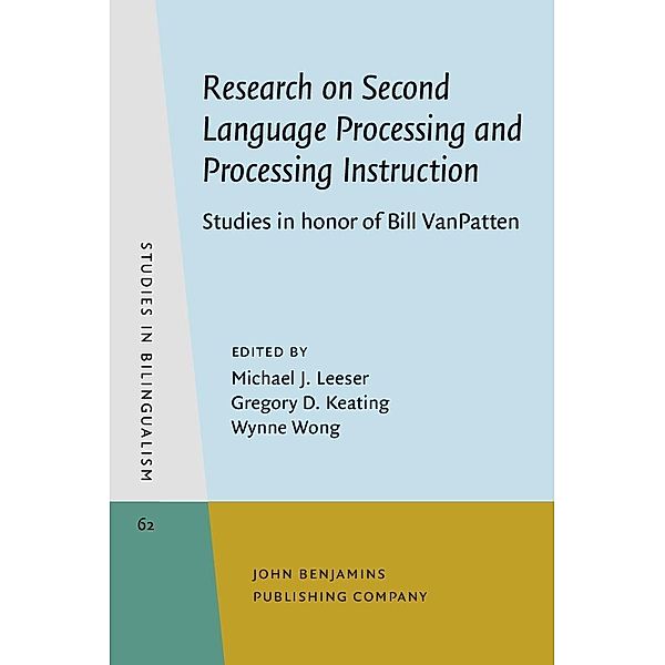 Research on Second Language Processing and Processing Instruction / Studies in Bilingualism