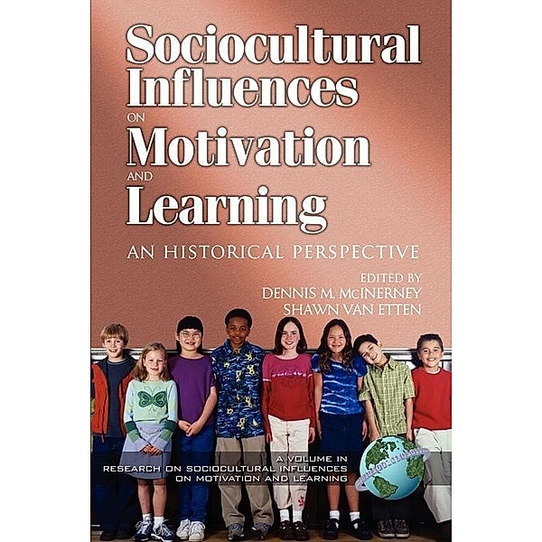 Research on Sociocultural Influences on Motivation and Learning - 2nd Volume / Research on Sociocultural Influences on Motivation and Learning
