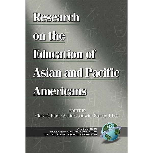 Research on the Education of Asian Pacific Americans Vol. 1 / Research on the Education of Asian Pacific Americans