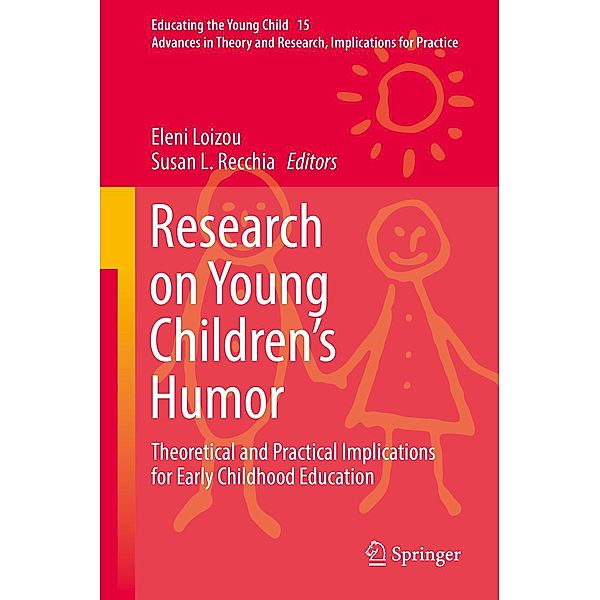 Research on Young Children's Humor / Educating the Young Child Bd.15