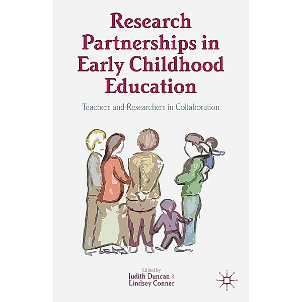 Research Partnerships in Early Childhood Education, Judith Duncan