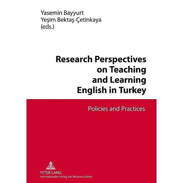 Research Perspectives on Teaching and Learning English in Turkey