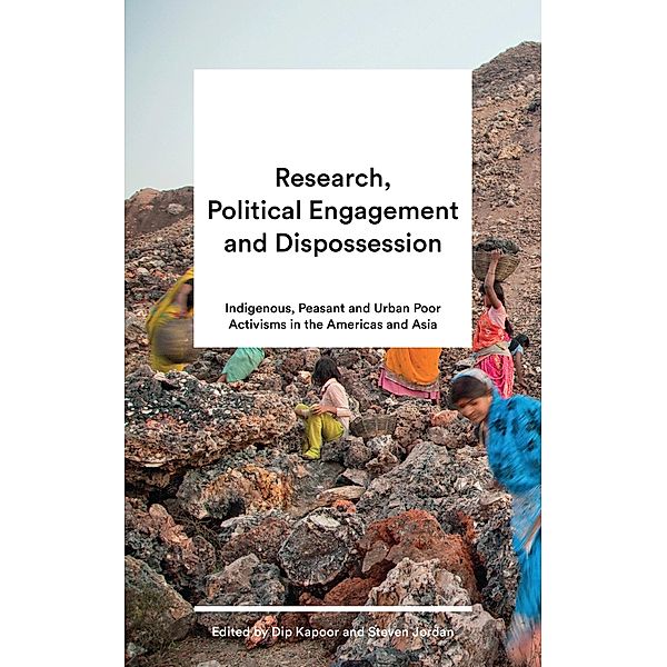 Research, Political Engagement and Dispossession