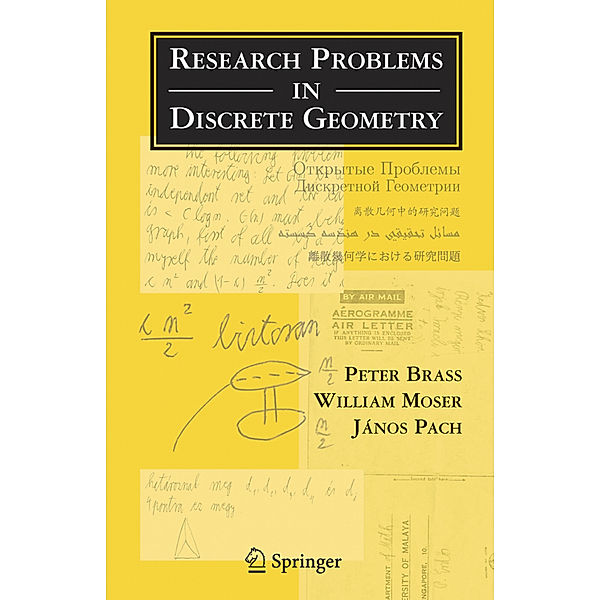 Research Problems in Discrete Geometry, Peter Brass, William O. J. Moser, János Pach