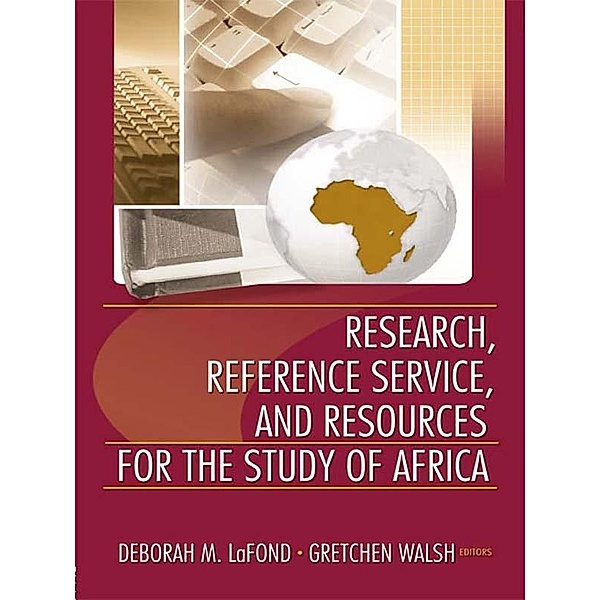 Research, Reference Service, and Resources for the Study of Africa, Linda S Katz