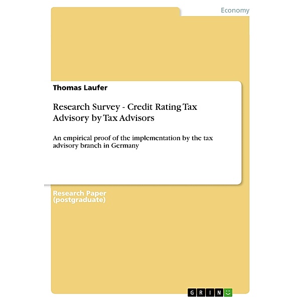 Research Survey - Credit Rating Tax Advisory by Tax Advisors, Thomas Laufer