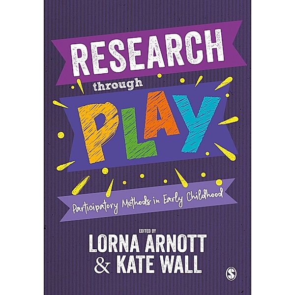 Research through Play / SAGE Publications Ltd