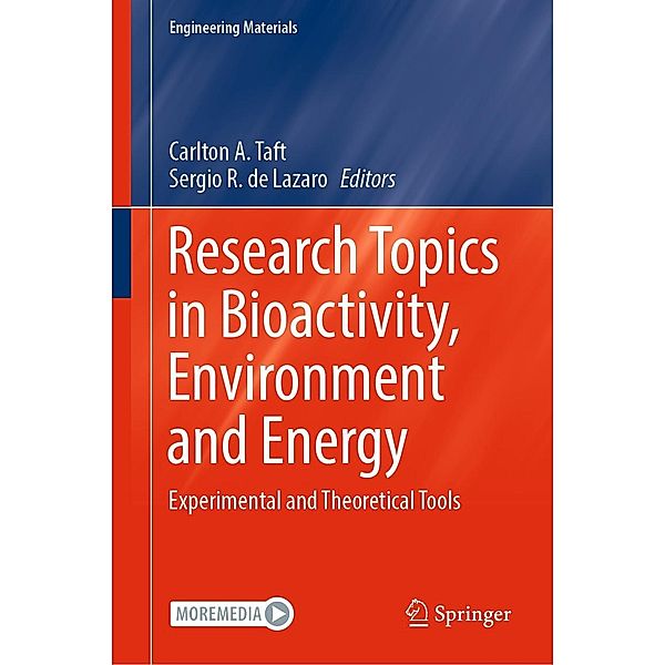 Research Topics in Bioactivity, Environment and Energy / Engineering Materials