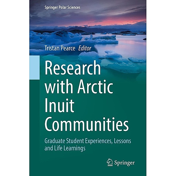 Research with Arctic Inuit Communities / Springer Polar Sciences