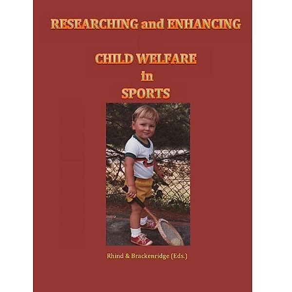 RESEARCHING AND ENHANCING ATHLETE WELFARE, Celia Brackenridge