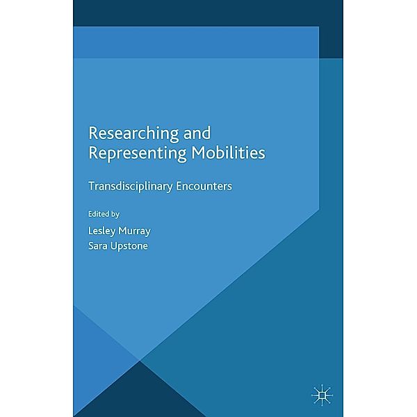 Researching and Representing Mobilities