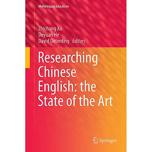 Researching Chinese English: the State of the Art