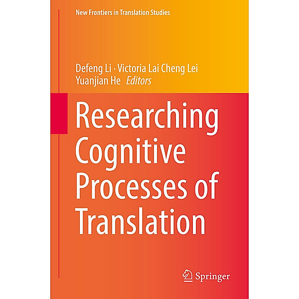 Researching Cognitive Processes of Translation