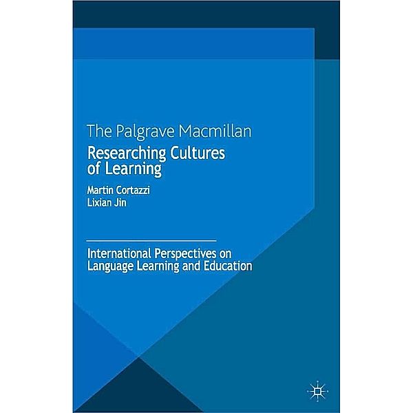 Researching Cultures of Learning, Lixian Jin