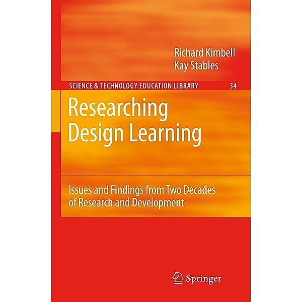 Researching Design Learning, Richard Kimbell, Kay Stables