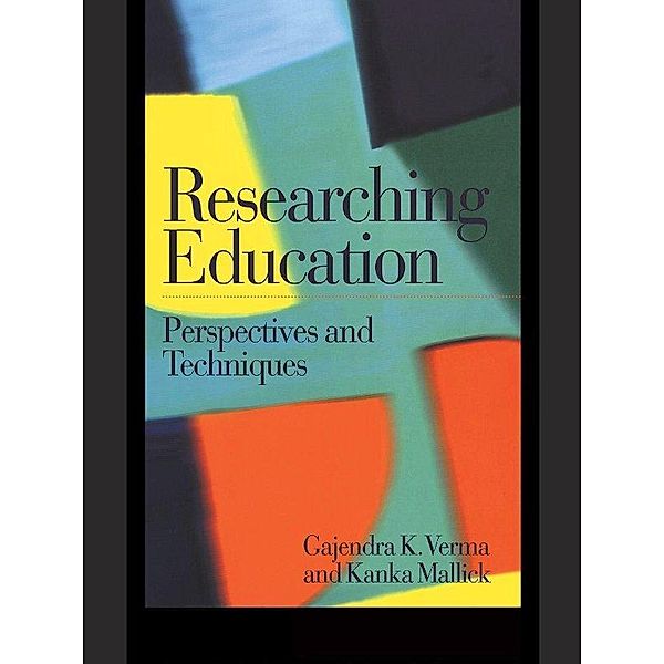 Researching Education, Kanka Mallick, Gajendra Verma