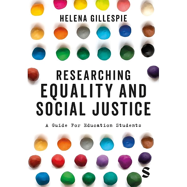 Researching Equality and Social Justice, Helena Gillespie
