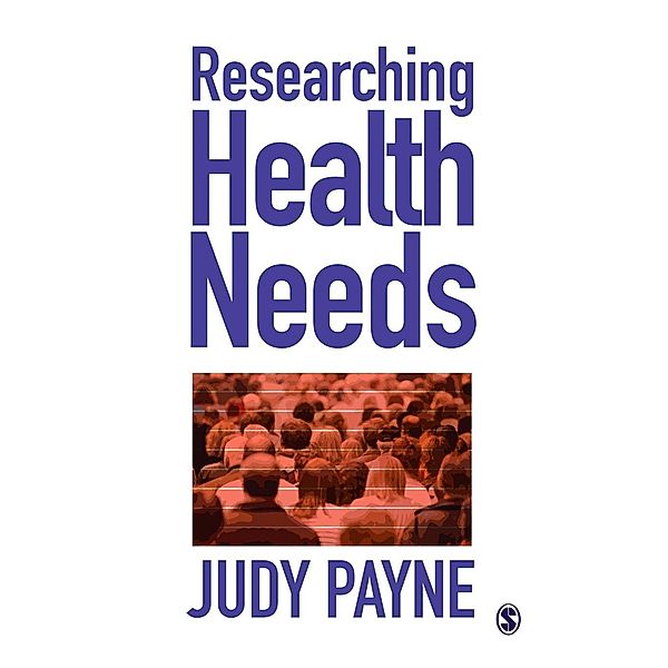 Researching Health Needs, Judy Payne