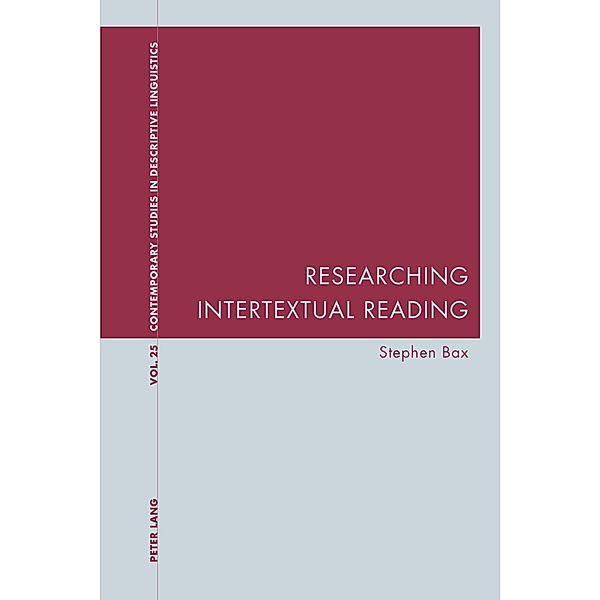 Researching Intertextual Reading, Stephen Bax