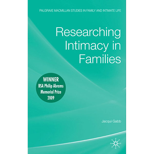 Researching Intimacy in Families, J. Gabb