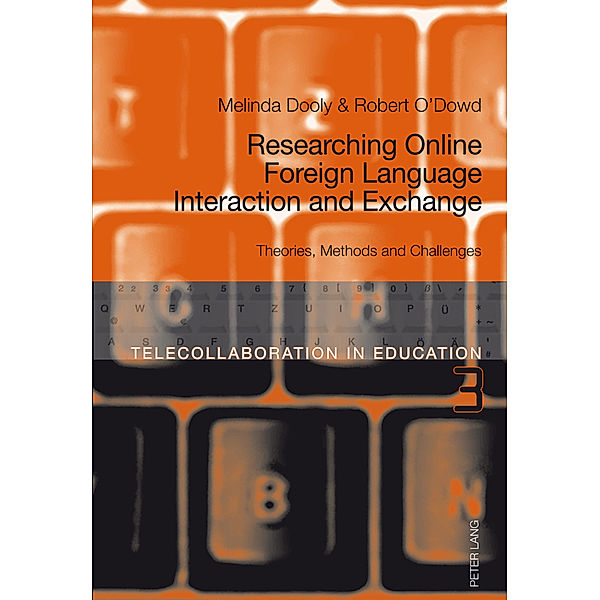 Researching Online Foreign Language Interaction and Exchange, Melinda Dooly