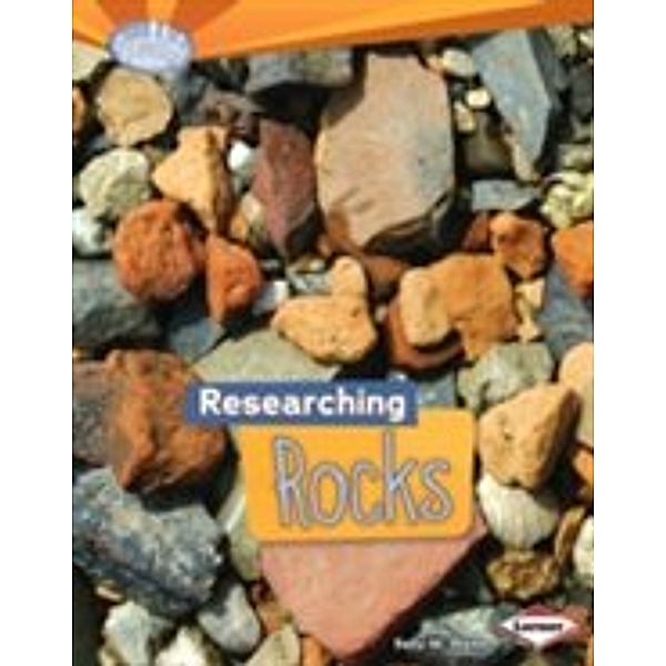 Researching Rocks, Sally M. Walker