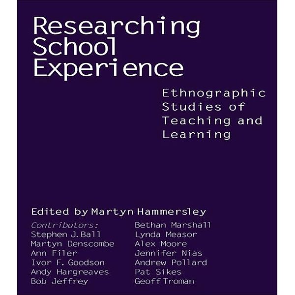 Researching School Experience, Martyn Hammersley