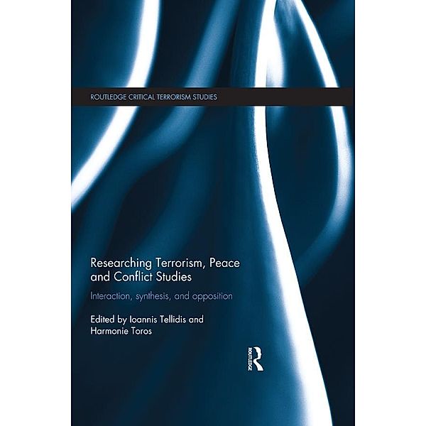 Researching Terrorism, Peace and Conflict Studies / Routledge Critical Terrorism Studies