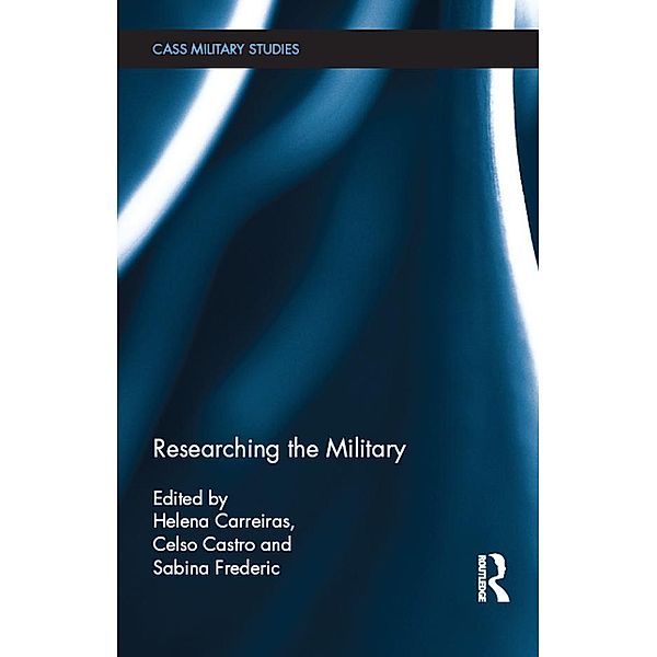 Researching the Military / Cass Military Studies