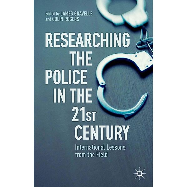 Researching the Police in the 21st Century