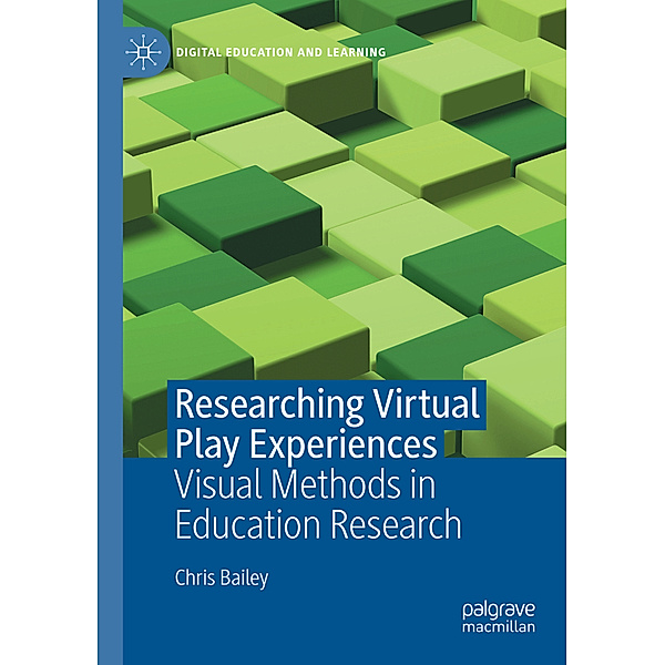 Researching Virtual Play Experiences, Chris Bailey