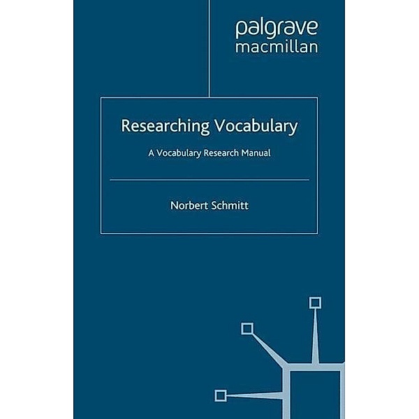 Researching Vocabulary, N. Schmitt