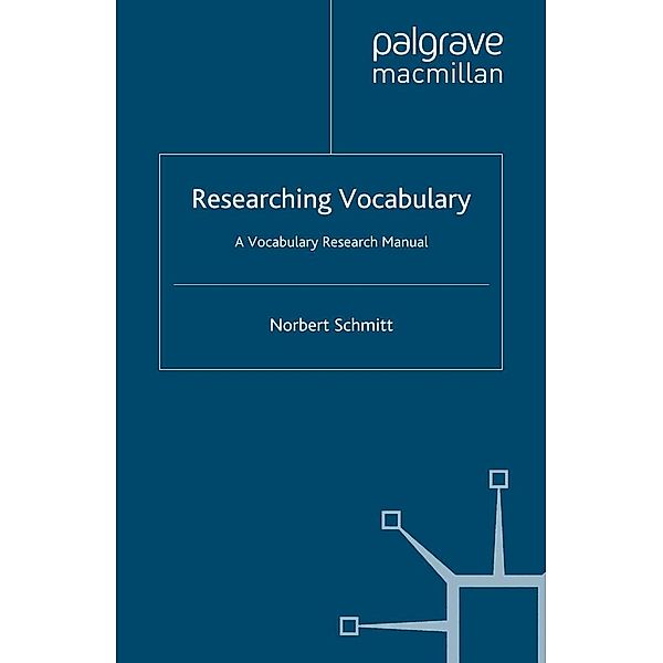 Researching Vocabulary / Research and Practice in Applied Linguistics, N. Schmitt