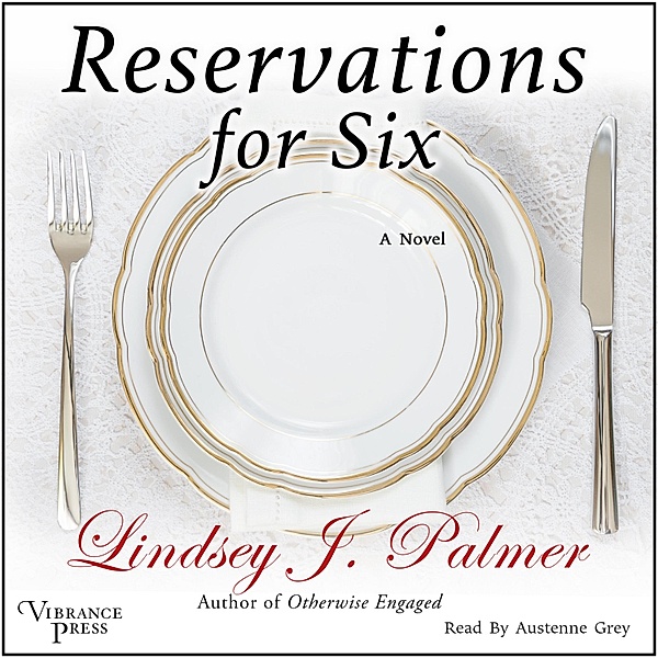 Reservations for Six, Lindsey Palmer
